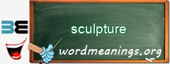 WordMeaning blackboard for sculpture